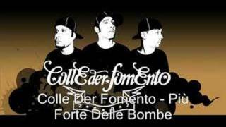 Colle Der Fomento Più Forte delle Bombe NO LIVE COMPLETO [upl. by Ilarin208]