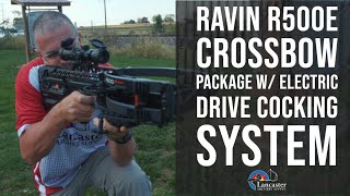 Ravin R500E Crossbow Package w Electric Drive Cocking System [upl. by Aiuqet]