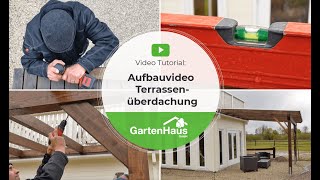 Terrassenüberdachung selber bauen Aufbauvideo Überdachung aus Holz [upl. by Baalbeer]