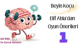 Beyin Koçu  Elif Abladan Oyun Önerileri  Bölüm1 [upl. by Ahteral]