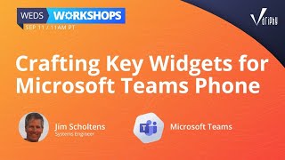 Crafting Key Widgets for Microsoft Teams Phone [upl. by Amii]