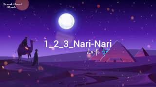 123 nari nari arabic song SlowedReverb [upl. by Ahseiym]