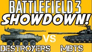 BF3 Showdown  Tank Destroyers vs Main Battle Tanks [upl. by Eintruoc37]