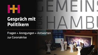 Gespräch mit Politikern  Fragen · Anregungen · Antworten zur CoronaKrise  Gemeinsam für Hamburg [upl. by Adneram]