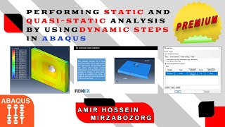 Static and QuasiStatic Analysis by using nonlinear Dynamic Steps in Abaquspreview [upl. by Odrarej]