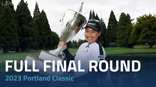 Full Final Round  2023 Portland Classic [upl. by Kelleher]