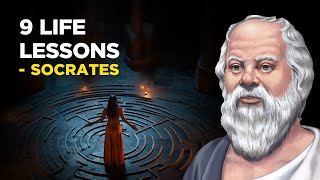 9 Life Lessons From Socrates Socratic Skepticism [upl. by Rusell26]