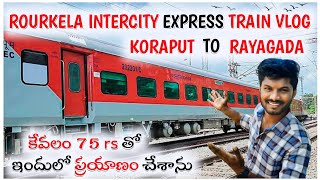 ROURKELA INTERCITY EXPRESS koraput to Rayagada 18108 Train journey viralvideo trending train [upl. by Idnis]