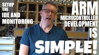 3 ARM STM32 Microcontroller Tutorial  Installing the IDE and Monitoring Software [upl. by Rehpotsirahc]