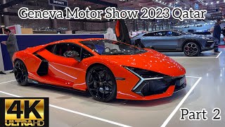 geneva motor show qatar 2023  Part 2  qatar2023 [upl. by Ahtanamas]