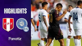 Perú 10 El Salvador  Extended Game Highlights  International friendly 2024 [upl. by Zitah780]