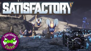 Satisfactory V6 E018 Noch mal Zurück in die Höhle  kleine Tiere große Tiere [upl. by Atilamrac]