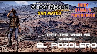 Wildlands  El Pozolero  Episode 108 [upl. by Herzel]