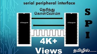 SPI Serial Peripheral Interface protocol Tutorial  In Tamil [upl. by Eenaj524]