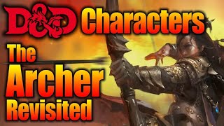 5E DampD Archer Build Revisited Dungeons and Dragons Character Builds [upl. by Earased]