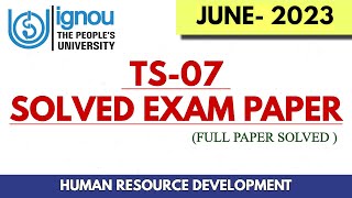 TS07 Previous Year JUNE 2023 Solved Exam Paper II Fully Solved [upl. by Bland]