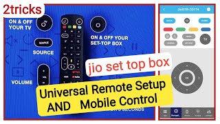 Jio set top bax remote TV and SetTop Box Universal Remote Setup  jio set top box use mobile remote [upl. by Nerin]