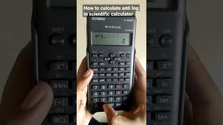 How to calculate anti log in scientific calculator [upl. by Lach329]