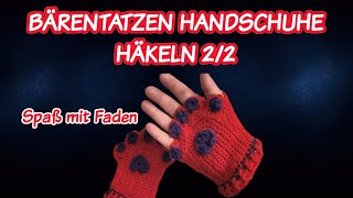 HANDSCHUHE HÄKELN BÄREN TATZEN 22 [upl. by Widera]