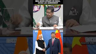 MEA gives update on India China border agreement at LAC India​ China​ Galwan​ Ladakh​ LAC​ [upl. by Ecirtel677]