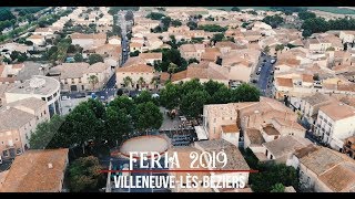 Feria 2019 de VilleneuvelèsBéziers [upl. by Nivloc]