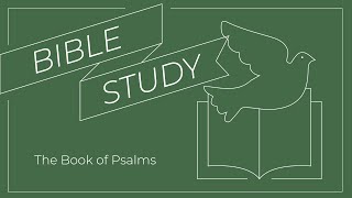 Psalms Week 1 [upl. by Enymzaj936]