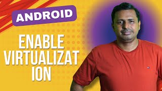 How to Enable Virtualization for Android Studio 2025  Run Android Emulator Faster  Setup Emulator [upl. by Loree442]