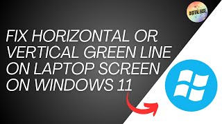 How To Fix Horizontal Or Vertical Green Line On Laptop Screen On Windows 11 [upl. by Moyra210]