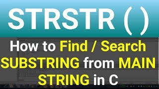 STRSTR Function in C Programming  How to Find Substring in String  Learn Programming Yourself [upl. by Euqinor]