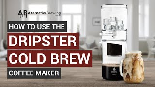 How To Use the Dripster Cold Brew Coffee Maker [upl. by Li]