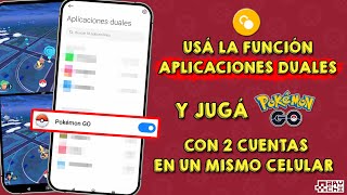 Duplicar POKÉMON GO para jugar con 2 cuentas a la vez 🚨 FUNCIÓN APLICACIONES DUALES 🚨 [upl. by Marji737]