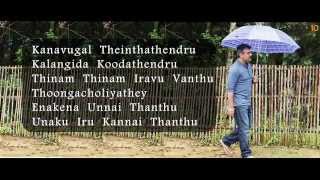 Yennai Arindhaal  Unakkenna Venum Sollu Lyrics [upl. by Fotinas]