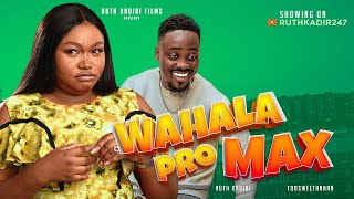 WAHALA PRO MAX Wacth Toosweet Anann Ruth Kadiri oby TITUS👏👏👏 [upl. by Hteboj635]