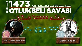 OTLUKBELİ SAVAŞI 1473  2D Savaş  Osmanlı  Akkoyunlu [upl. by Rubin699]