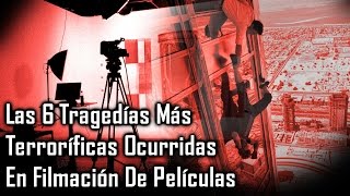 Las 6 Tragedias Y Muertes Más Impactantes Ocurridas En Filmación De Películas [upl. by Yssac34]