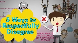 5 Ways to Respectfully Disagree  How to Disagree politely [upl. by Reinaldo]