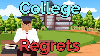 10 REGRETS You’ll Have About College [upl. by Bidget]