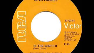 1969 HITS ARCHIVE In the Ghetto  Elvis Presley a 1 recordmono 45 [upl. by Xyla]