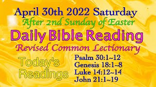 April 30 2022 Saturdays Daily Bible Reading Revised Common Lectionary [upl. by Hall]