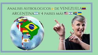 Analisis Astrologicos💫de VENEZUELA🇻🇪 ARGENTINA🇦🇷y 4 paises más 🇺🇸 🇮🇱 🇿🇦 🇺🇦 [upl. by Ahtanoj]