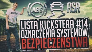 Oznaczenia systemów bezpieczeństwa  Lista Kickstera 14 [upl. by Atteuqnas46]