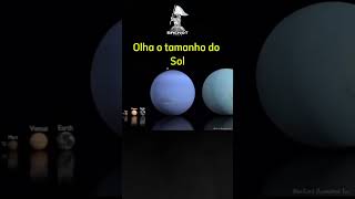 OLHA O TAMANHO DO SOL 😱 sol astronomia curiosidadesespaciais fy planetas luas [upl. by Aronow]