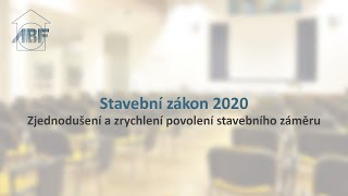 Stavební zákon – Zjednodušení a zrychlení povolení stavebního záměru [upl. by Alan799]