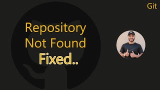 Repository not found  Git  remote [upl. by Neersan]