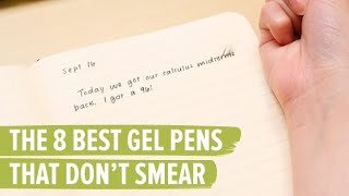 The 8 Best Gel Pens That Dont Smear [upl. by Ecyor]