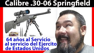 Calibre 30 06  Español  Reseña [upl. by Colfin]