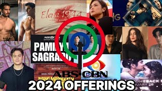 MGA KUMPIRMADONG UPCOMING ABSCBN SHOWS AT MOVIES SA KAPAMILYA NETWORK NGAYONG 2024 PANUORIN [upl. by Bird222]