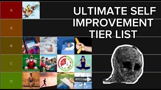 Ultimate Self Improvement Habit Tier List [upl. by Akemal171]