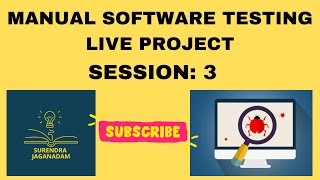 Session 3 Manual Testing Project In Telugu  Manual Testing Realtime Project  Manual Live Project [upl. by Hyde501]