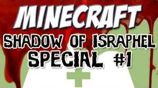 Minecraft  The Legend of Verigan Part 1 Shadow of Israphel Special [upl. by Shippee]